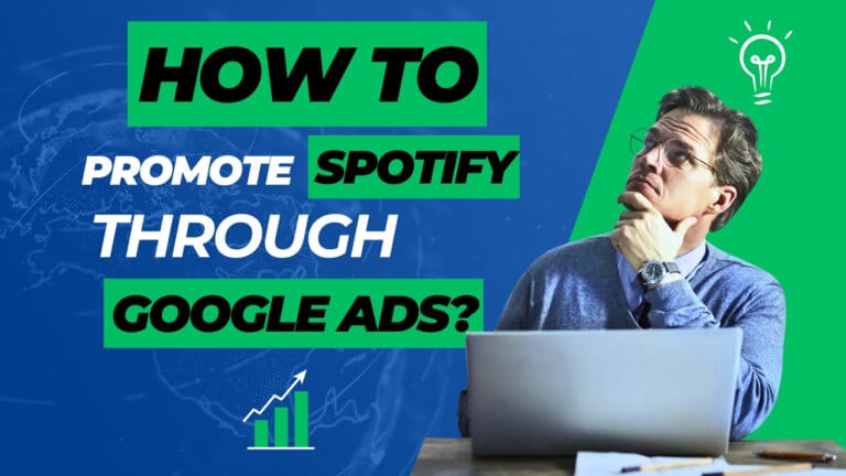 How to promote Spotify music through google ads?