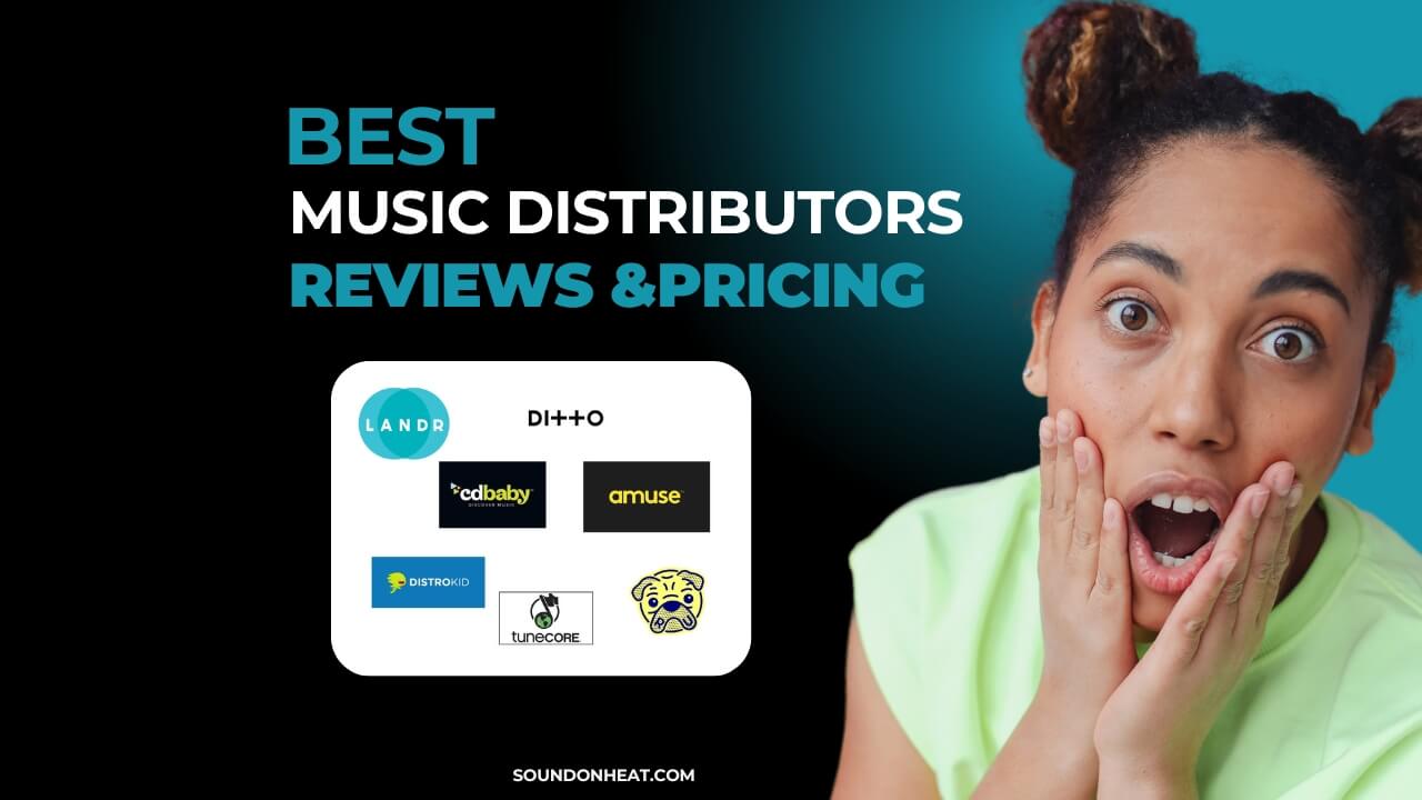 Best Music Distribution Service for Artists - Reviews & Pricing