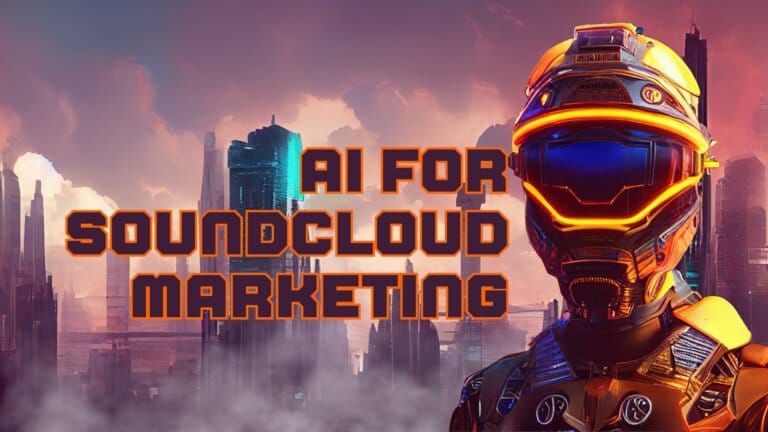 Leveraging Artificial Intelligence to Boost Your SoundCloud Presence