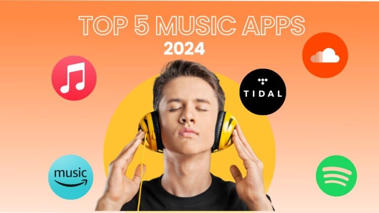 Top 5 Music Streaming Apps of 2024: Listen to Music & Enjoy